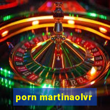 porn martinaolvr