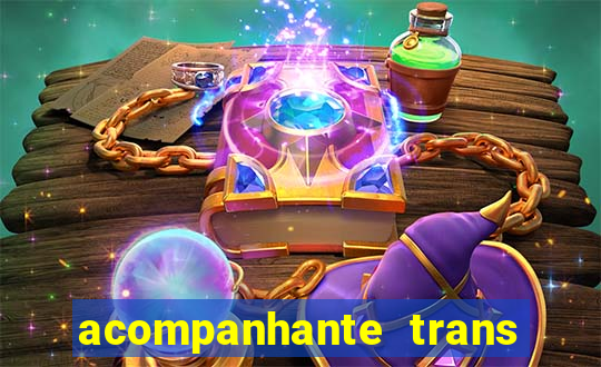 acompanhante trans em santos