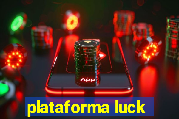 plataforma luck