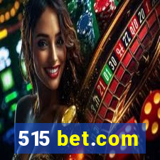 515 bet.com