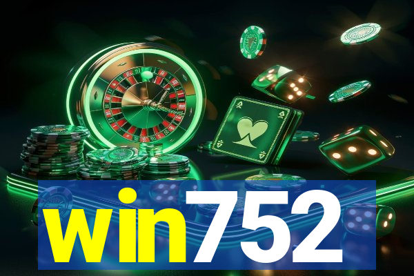 win752