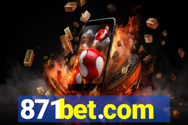 871bet.com