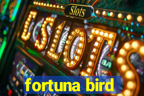 fortuna bird