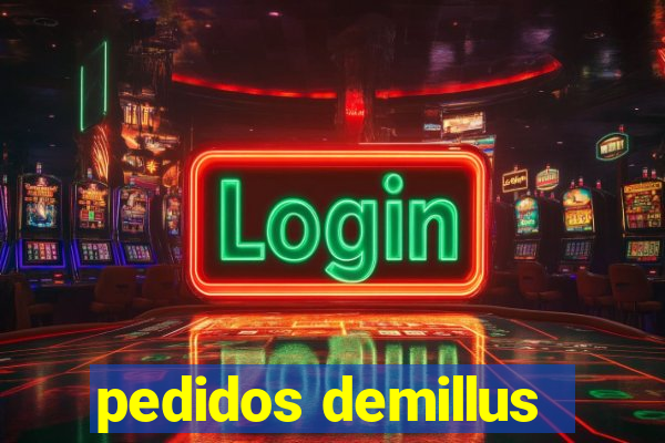 pedidos demillus