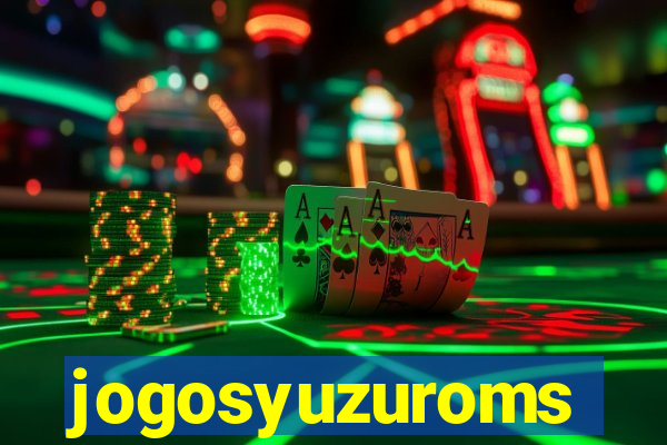 jogosyuzuroms