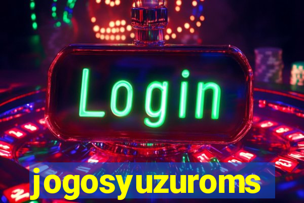 jogosyuzuroms