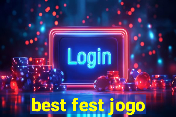 best fest jogo