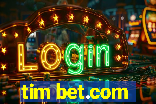 tim bet.com