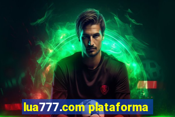 lua777.com plataforma