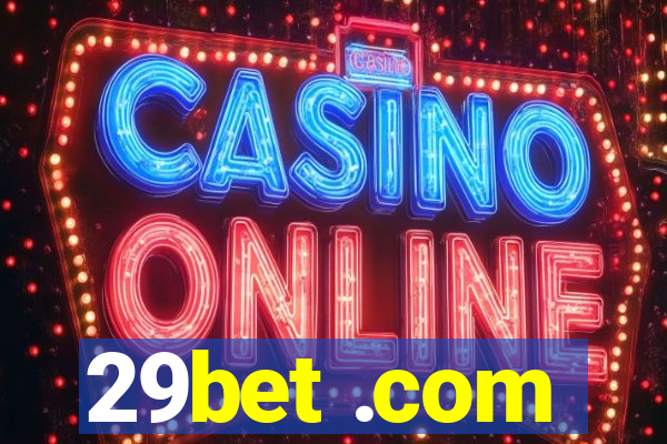 29bet .com