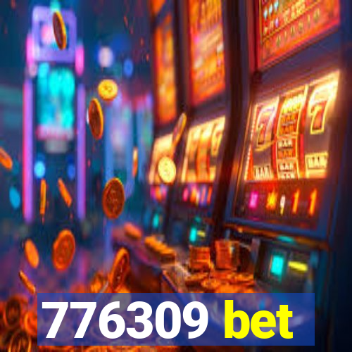 776309 bet