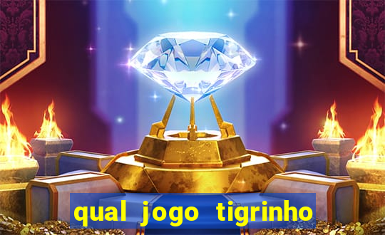 qual jogo tigrinho paga mais