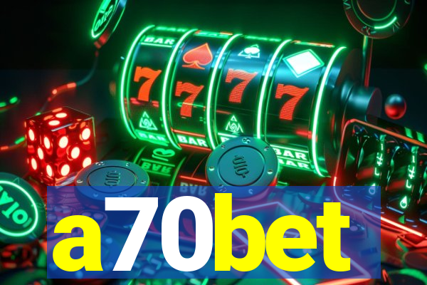 a70bet