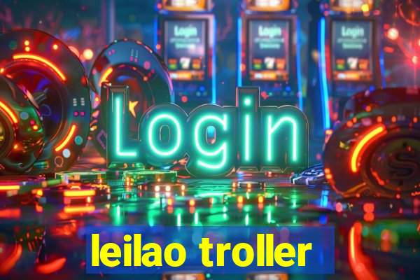 leilao troller