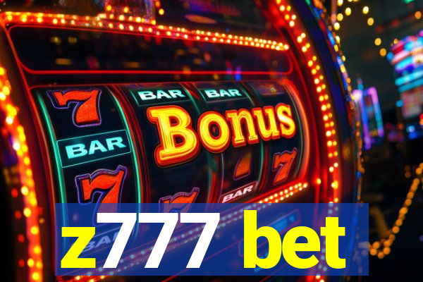 z777 bet