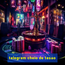 telegram cheio de tesao