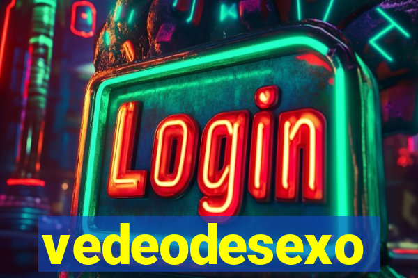 vedeodesexo