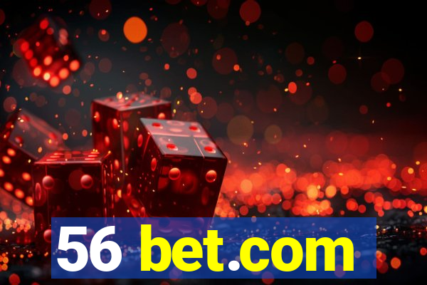 56 bet.com