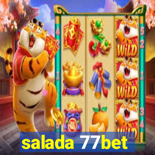 salada 77bet