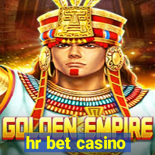 hr bet casino