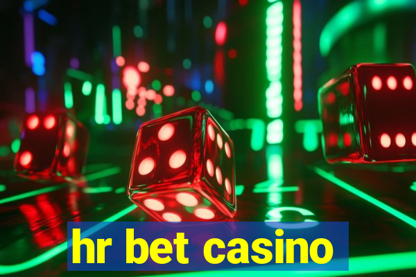 hr bet casino