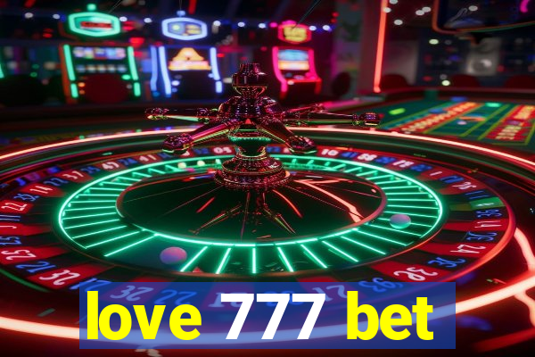 love 777 bet