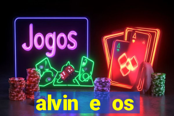 alvin e os esquilos 5