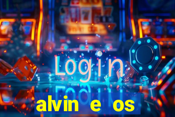 alvin e os esquilos 5