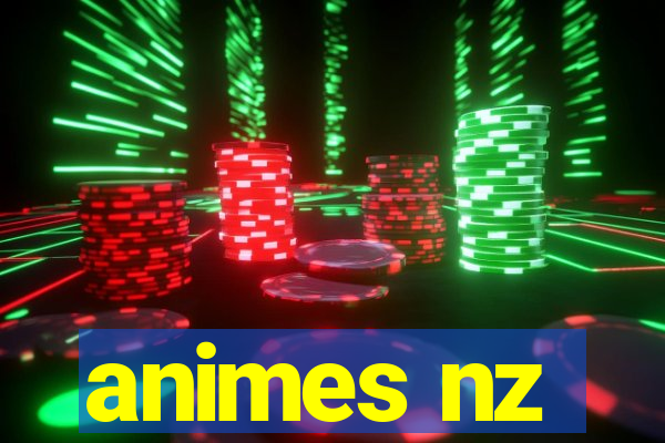 animes nz