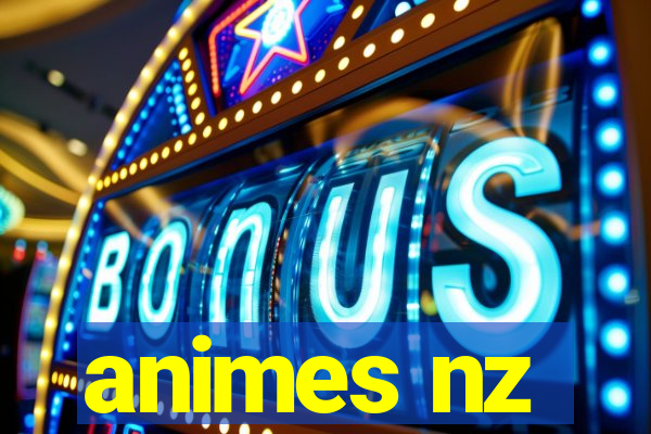 animes nz