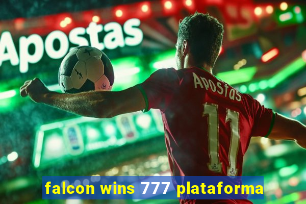 falcon wins 777 plataforma