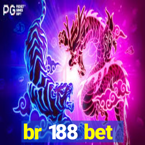 br 188 bet