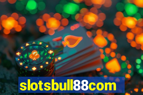 slotsbull88com