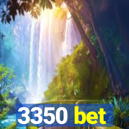 3350 bet