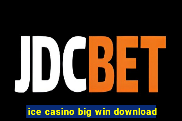 ice casino big win download