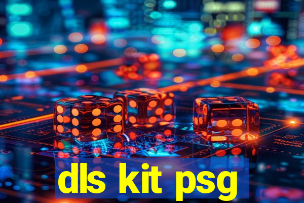 dls kit psg