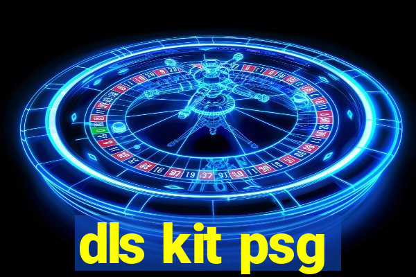 dls kit psg