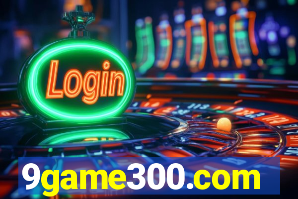 9game300.com