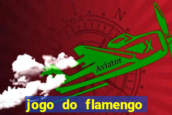 jogo do flamengo hoje probabilidade