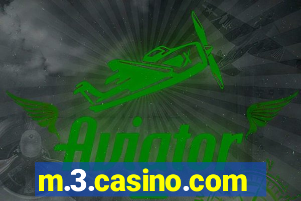 m.3.casino.com