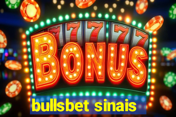 bullsbet sinais