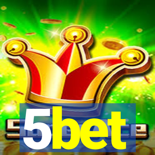 5bet