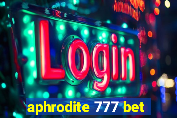 aphrodite 777 bet