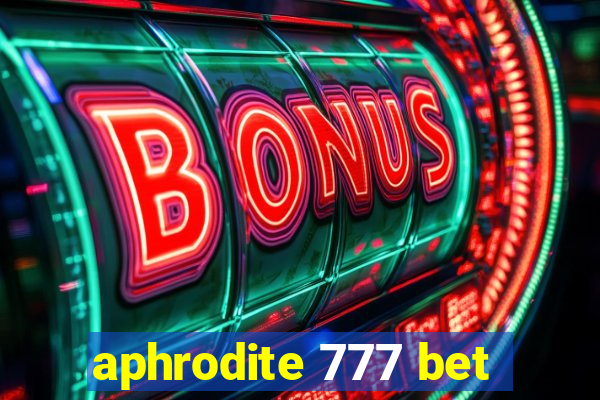 aphrodite 777 bet