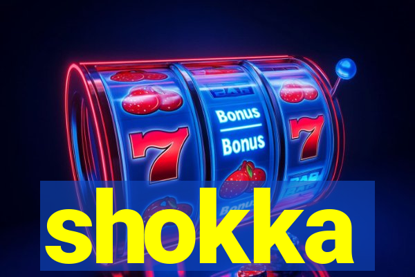 shokka