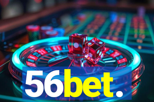 56bet.