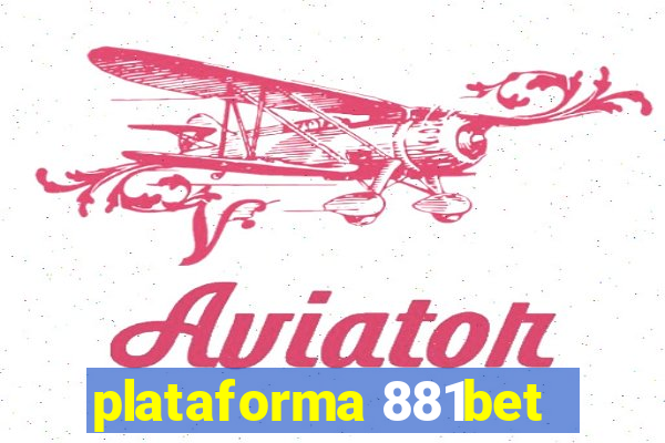 plataforma 881bet