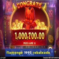 flamengo 1995 rebaixado