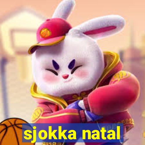 sjokka natal