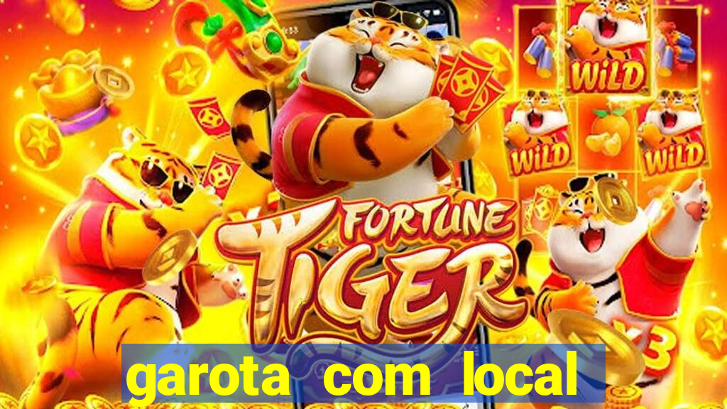 garota com local em joinville